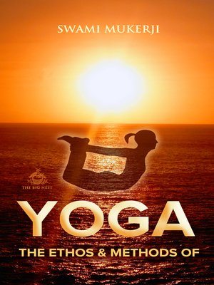 cover image of The Ethos and Methods of Yoga